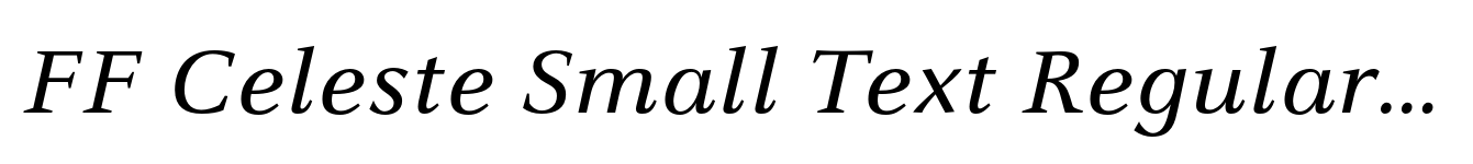 FF Celeste Small Text Regular Italic image